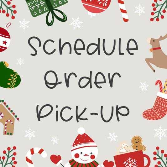 Schedule Order Pick-Up